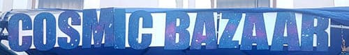 The Cosmic Bazaar sign.